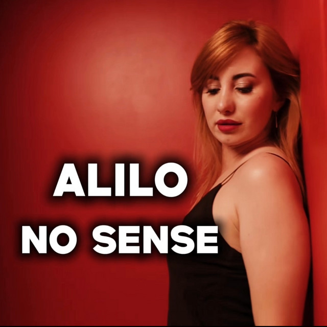 Alilo – No sense (Сингл) 2025