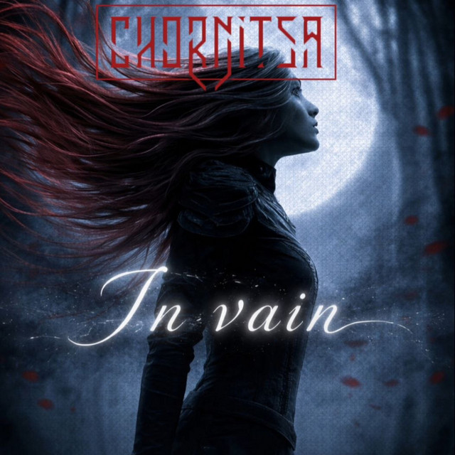 Chornitsa – In Vain (Сингл) 2026