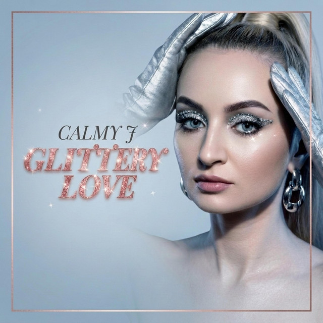 Calmy J – Glittery Love (Сингл) 2026