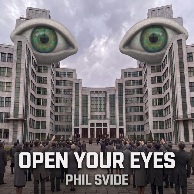 Phil Svide – Open your eyes (Сингл) 2026