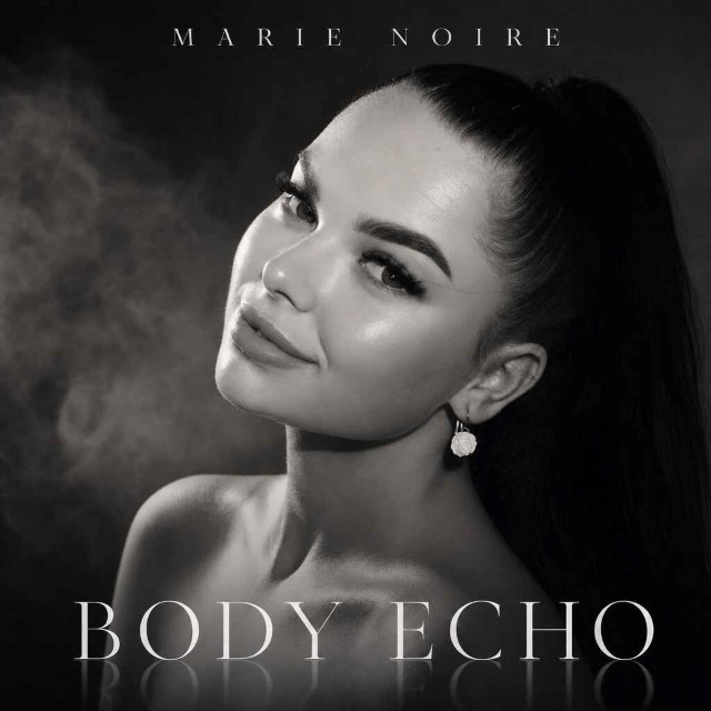 Marie Noire – Body Echo (Сингл) 2026